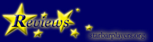 StarBarPlayers.org: Reviews of past productions - Click here to return to the main page - Call 719 573 7411 for tickets or email reservations@starbarplayers.org